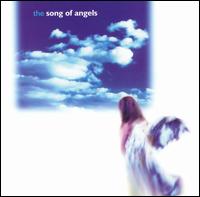 Song of Angels von Schola Cantorum of Saint Peter's in the Loop