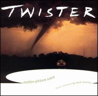Twister [Original Score] von Mark Mancina