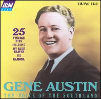 Voice of the Southland von Gene Austin