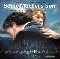 Some Mother's Son [Music from the Motion Picture] von Bill Whelan