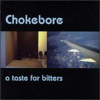 Taste for Bitters von Chokebore