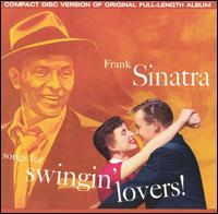 Songs for Swingin' Lovers! von Frank Sinatra