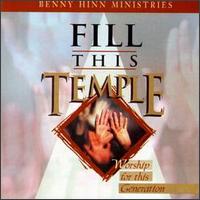 Fill This von Benny Hinn