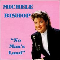 No Man's Land von Michele Bishop