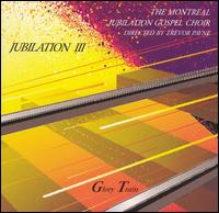 Jubilation, Vol. 3: Glory Train von Montreal Jubilation Gospel Choir