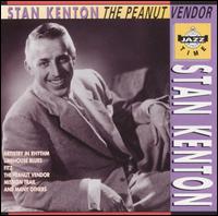 Peanut Vendor von Stan Kenton