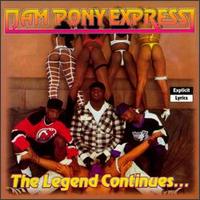 Legend Continues von Jam Pony Express