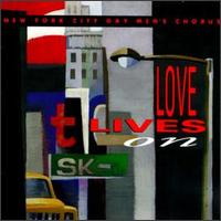 Love Lives on von New York City Gay Men's Chorus