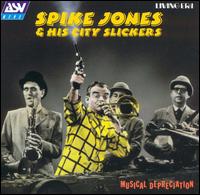 Musical Depreciation von Spike Jones