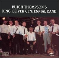 Butch Thompson's King Oliver Centennial Band von Butch Thompson