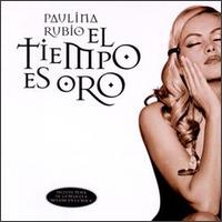 Tiempo Es Oro von Paulina Rubio