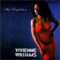 My Temptation von Vivian Williams