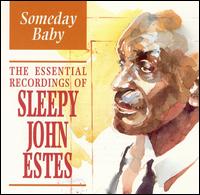 Someday Baby von Sleepy John Estes