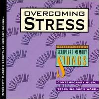 Overcoming Stress von Scripture Memory Songs