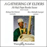 Gathering of Elders von Al-Haji Papa Bunka Susso