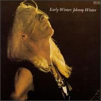 Early Winter von Johnny Winter