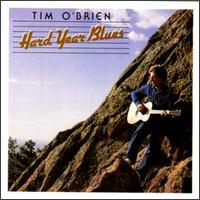 Hard Year Blues von Tim O'Brien