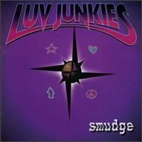 Smudge von Luv Junkies