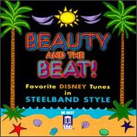 Beauty and the Beat: Favorite Disney Tunes in Steelband Style von Various Artists