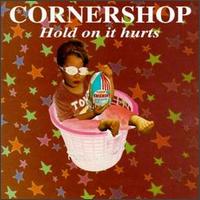 Hold on It Hurts von Cornershop