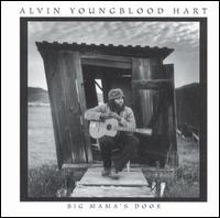 Big Mama's Door von Alvin Youngblood Hart