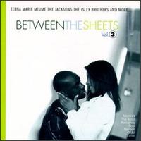 Between the Sheets, Vol. 3 von Various Artists