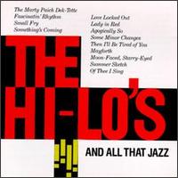 And All That Jazz von The Hi-Lo's