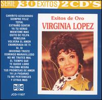 30 Exitos von Virginia Lopez