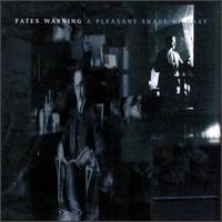 Pleasant Shade of Gray von Fates Warning