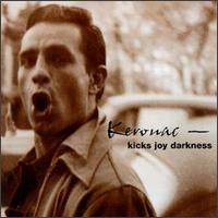 Kerouac: Kicks Joy Darkness von Various Artists