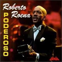 Poderoso von Roberto Roena