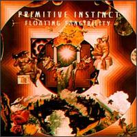 Floating Tangibility von Primitive Instinct