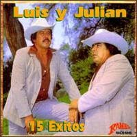 15 Exitos von Luis y Julián