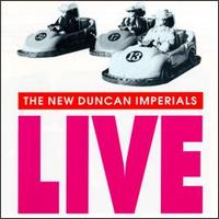 Live von New Duncan Imperials