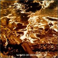 Waves of Erotasia von Pyogenesis