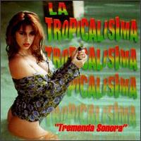 Tremenda Sonora von La Sonora Tropicalisima