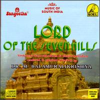 Lord of the Seven Hills von Dr. M. Balamuralikrishna