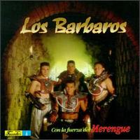 Con La Fuerza Del Merengue von Los Barbaros