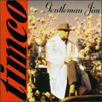 Gentleman Jim von Timco