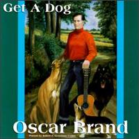 Get a Dog von Oscar Brand