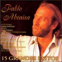 15 Grandes Exitos von Pablo Abraira