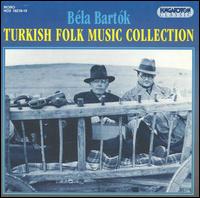 Turkish Folk Music Collection von Béla Bartók