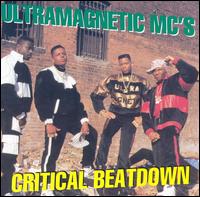 Critical Beatdown von Ultramagnetic MC's