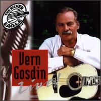 Silver Eagle Cross Country Presents Live: Vern Gosdin von Vern Gosdin