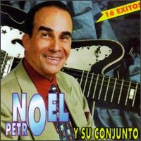 16 Exitos De Noel Petro Y Su Conjunto von Noel Petro