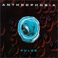 Pulse von Anthrophobia