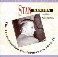 Transcription Performances 1945-1946 von Stan Kenton