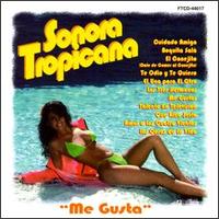 Me Gusta von Sonora Tropicana