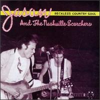 Reckless Country Soul von Jason & the Scorchers