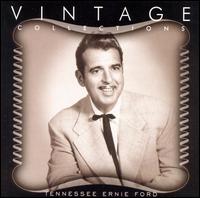 Vintage Collections Series von Tennessee Ernie Ford